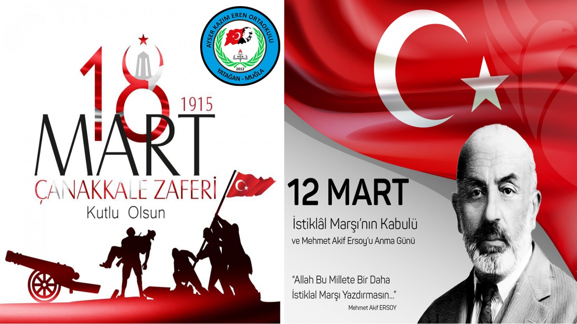 Program - 12 Mart İstiklal Marşının Kabulü ve Mehmet Akif Ersoy'u Anma Günü / 18 Mart Çanakkale Zaferi ve Şehitleri Anma Günü