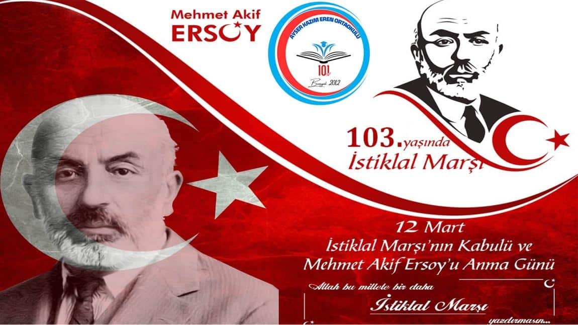 Program - 12 Mart İstiklal Marşının Kabulü ve Mehmet Akif Ersoy'u Anma Günü