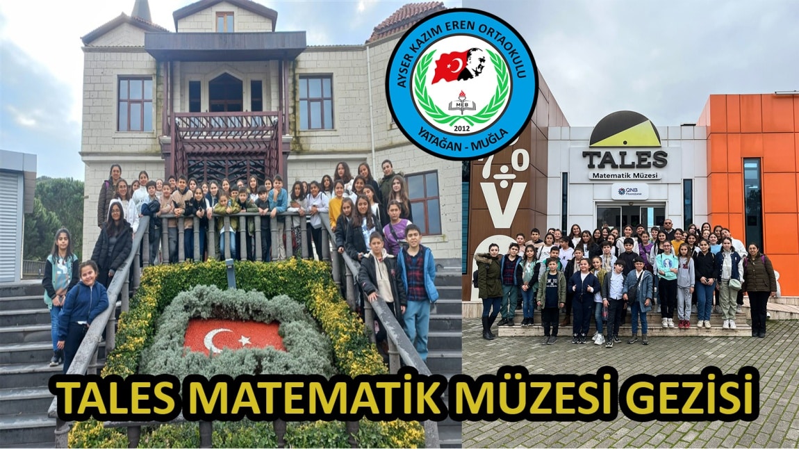 TALES Matematik Müzesi Gezisi